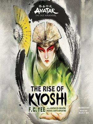 cover image of Avatar: The Last Airbender: The Rise of Kyoshi